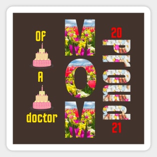 Proud Mom Of A Doctor - gifts Magnet